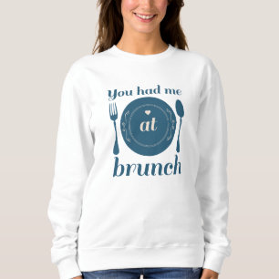 Camiseta Você Me Teve Em Brunch