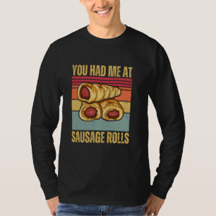 Camiseta Você Me Teve Em Roles De Salsicha Engraçado Retro