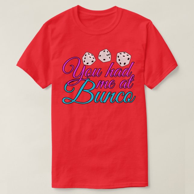 Camiseta Você Me Teve Na Bunco (Frente do Design)