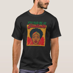 Camiseta Você Me Teve Na Décima Sétima História Negra 1865
