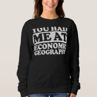 Camiseta Você Me Teve Na Geografia Econômica