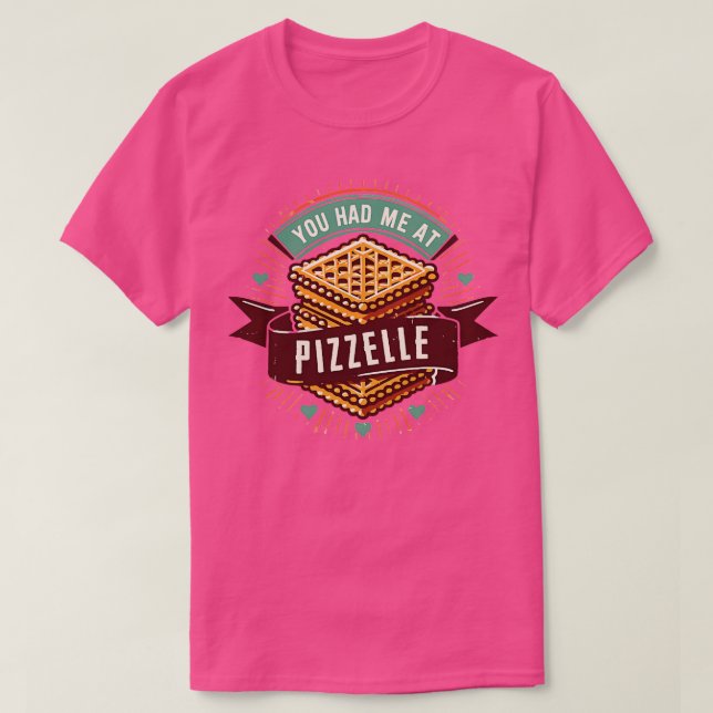 Camiseta Você Me Teve Na Pizzelle 2 (Frente do Design)