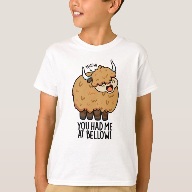 Camiseta Você Me Teve No Bellow Engraçado Yak Pun (Frente)