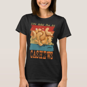 Camiseta Você me teve no Cashews, Retron Sunset Cashew Lo