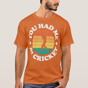 Camiseta Você Me Teve No Cricket Vintage Cricket.