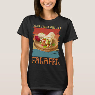 Camiseta Você Me Teve No Falafel Beans Árabe Cuisine Vegan