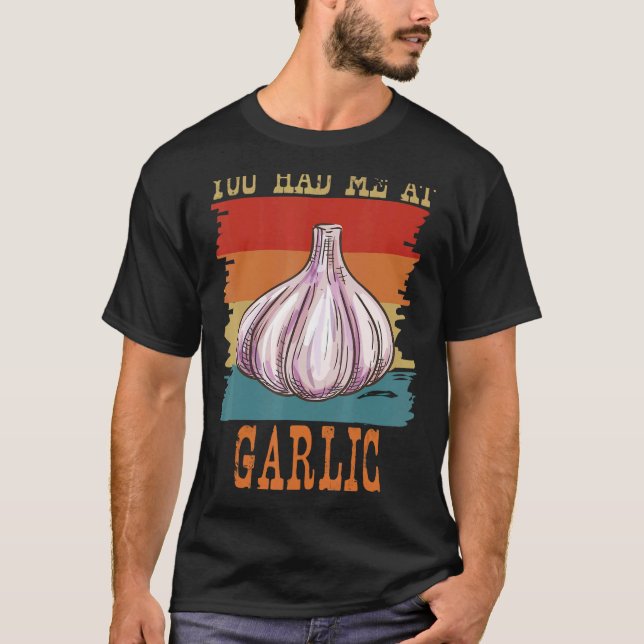 Camiseta Você Me Teve No Garlicologista De Alho Retro Cook  (Frente)