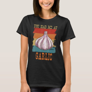 Camiseta Você Me Teve No Garlicologista De Alho Retro Cook
