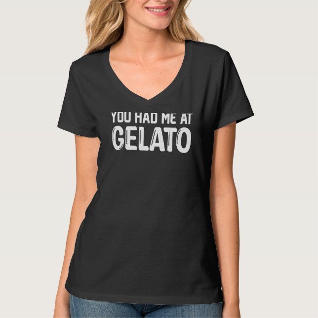 Camiseta Você Me Teve No Sorvete Gelato (Frente)