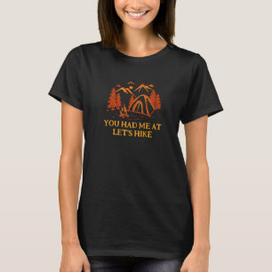 Camiseta Você Me Teve No Vamos De Caminho De Casais Hiker C