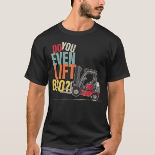 Camiseta Você Mesmo Levanta A Função De Operador De Driver