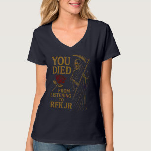 Camiseta Você morreu de escutar para Sátira Jr.