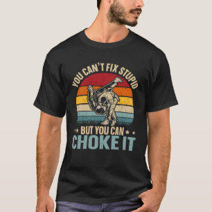Camiseta Você Não Consegue Consertar Estúpidos Mas Você Pod