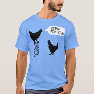 Camiseta Você não é galinha primavera