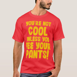 Camiseta Você Não É Legal A Não Ser Que Você Expulse As Cal