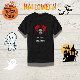 Camiseta "Você não é meu tipo de sangue" Vampiro engraçado