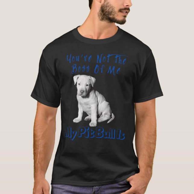 Camiseta Você Não É O Chefe (Frente)
