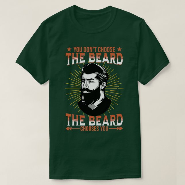 Camiseta Você Não Escolhe A Barba Que A Barba Escolhe (Frente do Design)