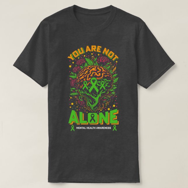 Camiseta Você não está sozinho com a saúde mental (Frente do Design)