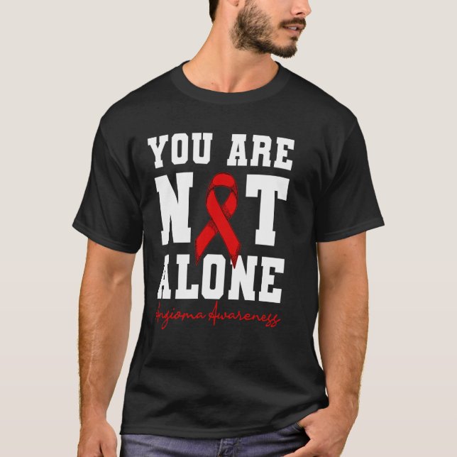 Camiseta Você Não Está Sozinho Em Angioma. (Frente)