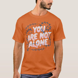 Camiseta Você não está sozinho por Tobe Fonseca