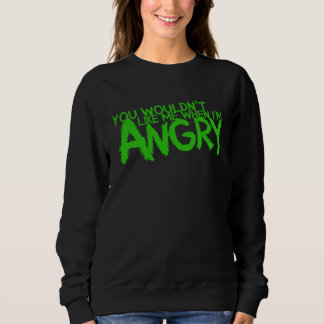 Camiseta Você Não Gostaria de Mim Quando Estou Irritado