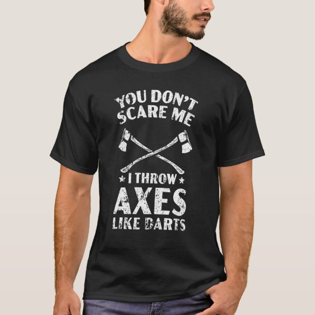 Camiseta Você não me assusta Eu atiro Eixos como Chapéu das (Frente)