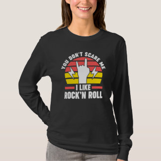 Camiseta Você não me assusta Eu gosto de Rock'n Roll Rock'n