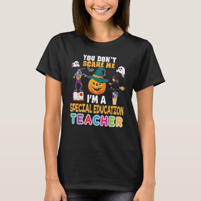 Camiseta Você não me assusta Eu sou um professor de educaçã (Frente)