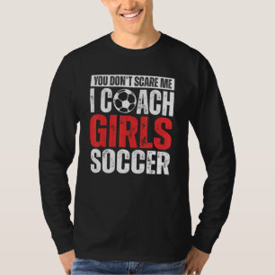 Camiseta Você Não Me Assusta Eu Treino Futebol Feminino Tre