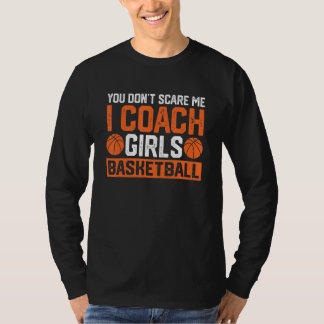 Camiseta Você não me assusta Eu treino treinador de basquet