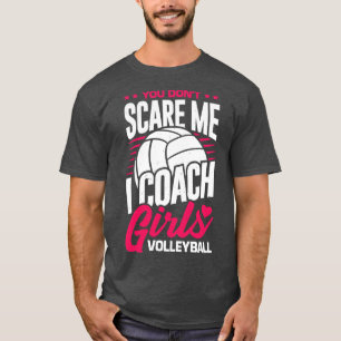 Camiseta Você Não Me Assusta Eu Treino Voleibol Das Raparig