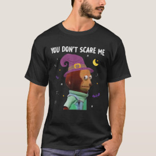 Camiseta Você não me assusta, macaco-papagaio Engraçado