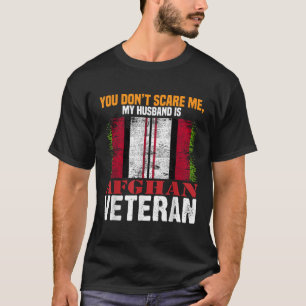 Camiseta Você Não Me Assusta Meu Marido É Afegão Veterano A