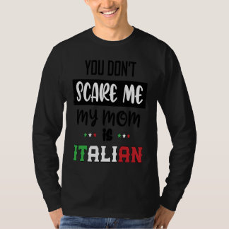Camiseta Você Não Me Assusta Minha Mãe é Italiana  Itália I
