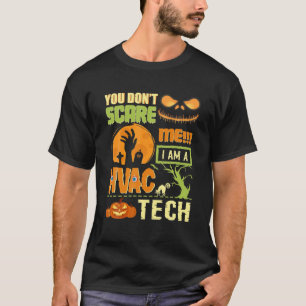 Camiseta Você não me assusta os técnicos de tecnologia H