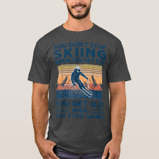 Camiseta Você Não Para de Esquiar Quando Fica Velho retrô