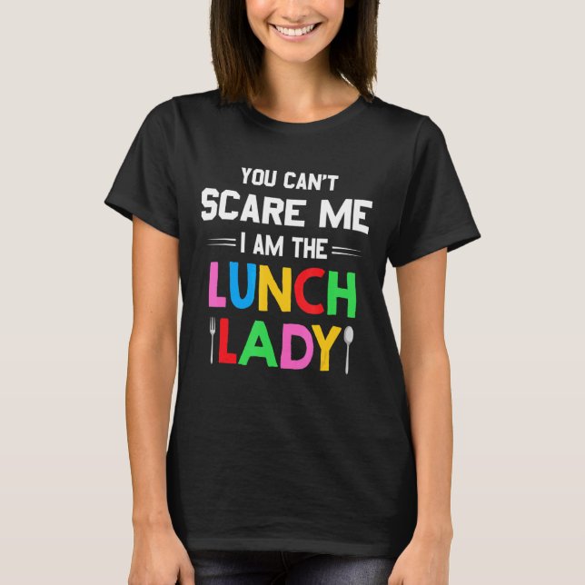 Camiseta Você não pode assustar o Almoço de Vida da Tripula (Frente)