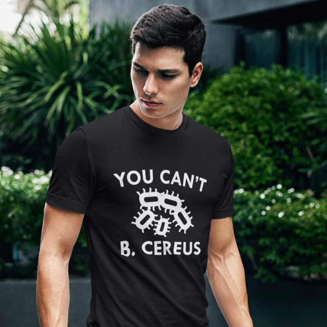 Camiseta Você não pode B. Cereus (Criador carregado)