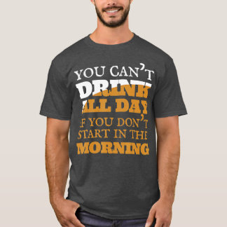 Camiseta Você não pode beber álcool de vinho de cerveja o d