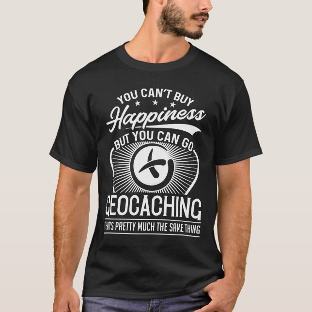 Camiseta Você não pode Comprar a Felicidade - Engraçado Geo (Frente)