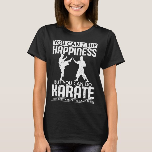 Camiseta Você Não Pode Comprar Felicidade  (Frente)