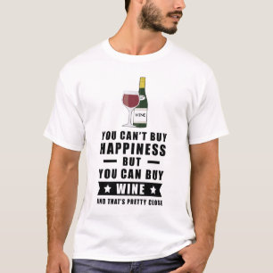 Camiseta Você não pode comprar felicidade, mas pode comprar