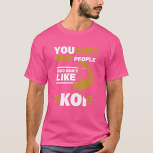 Camiseta Você não pode confiar em Pessoas japonês Koi Carp 