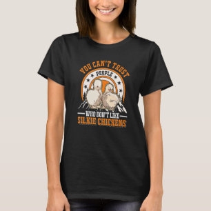 Camiseta Você Não Pode Confiar em Pessoas que Não Gostam de