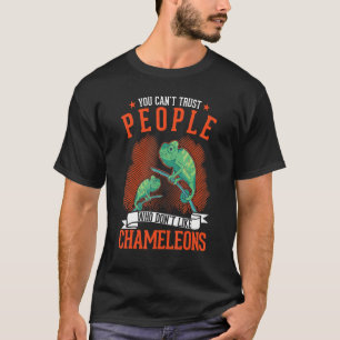 Camiseta Você não pode confiar em Pessoas que não gostam de