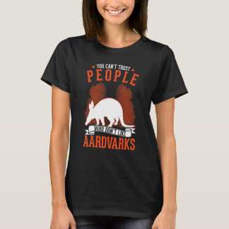 Camiseta Você Não Pode Confiar em Pessoas que Não Gostam de