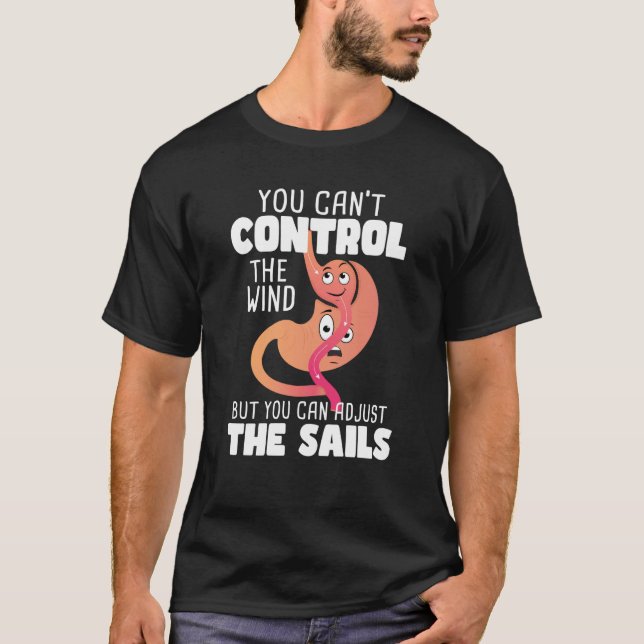Camiseta Você não pode controlar a cirurgia de Capas Gástri (Frente)