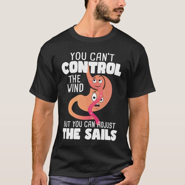 Camiseta Você não pode controlar a cirurgia de Capas Gástri (Frente)