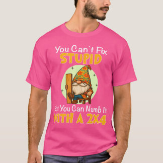 Camiseta Você Não Pode Corrigir Estúpido Mas Pode Numbi-lo